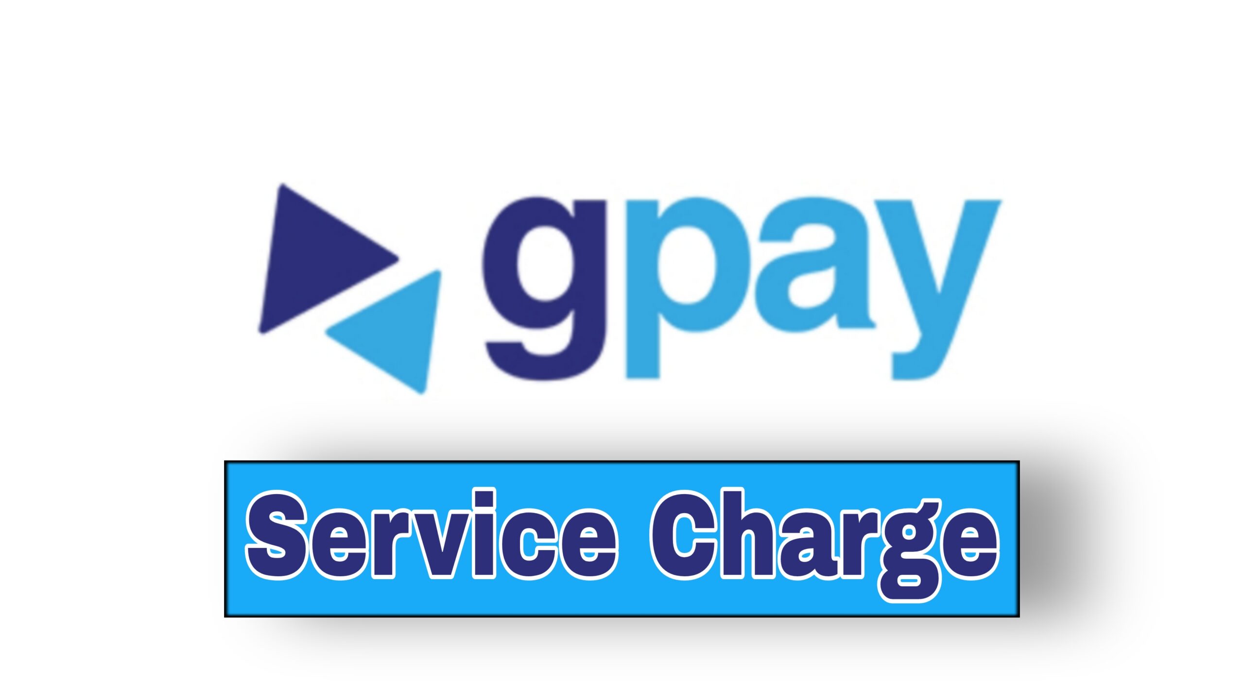 gpay service charge