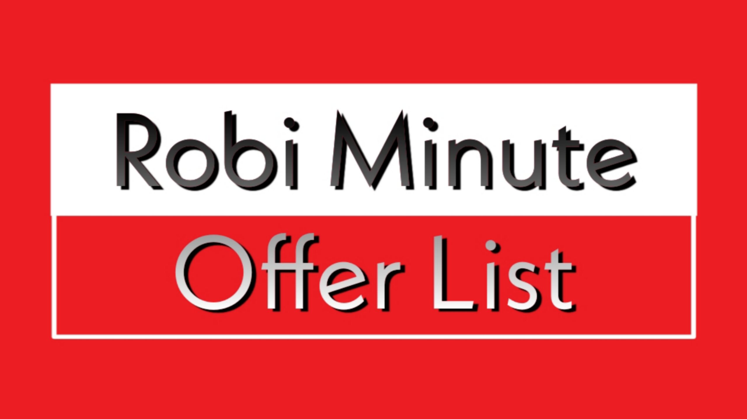 Robi minute offer 2021 
